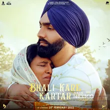 Bhali Kare Kartar from the Movie 'Aaja Mexico Challiye'