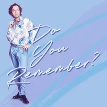 Do You Remember? Edit