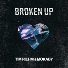 Broken Up