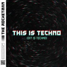 This Is Techno (Dit Is Techno)