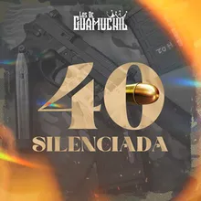 40 Silenciada