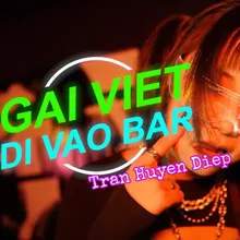Gái Việt Đi Vào Bar