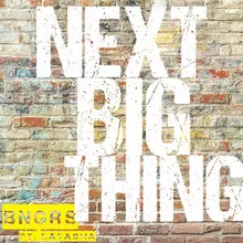 Next Big Thing