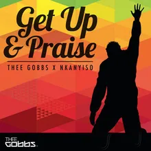Get Up & Praise