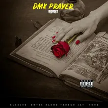 DMX Prayer Remix