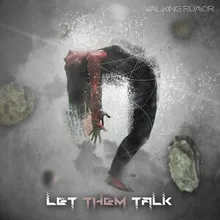 Let Them Talk