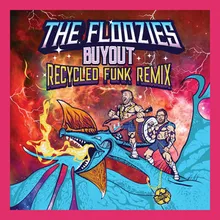 Buyout Recycled Funk Remix