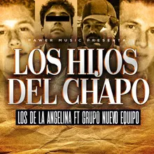 Los Hijos del Chapo En Vivo