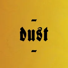 Dust