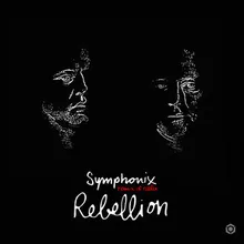 Rebellion Symphonix Extended Remix