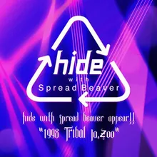 ピンク スパイダー Live, hide with Spread Beaver appear!!“1998 TRIBAL Ja,Zoo”