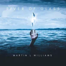 River Of Glass