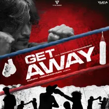Get Away Original Soundtrack