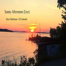 Sunny Afternoon Live