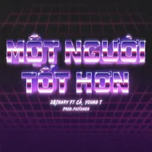 Một Người Tốt Hơn