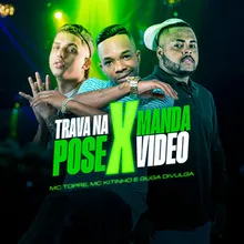 Trava Na Pose X Manda Video