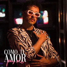 Como tu amor por mí