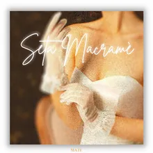 Seta Macramè