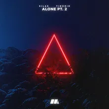 Alone, Pt. 2