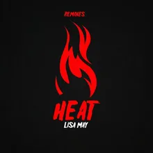 Heat LUCiD Remix