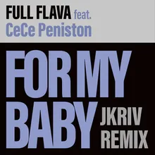 For My Baby JKriv Remix