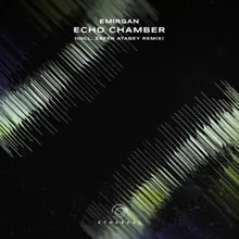 Echo Chamber Zafer Atabey Remix