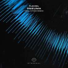 Pneuma Aither Extended Remix