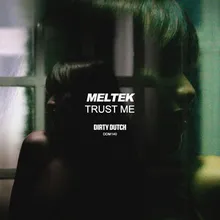 Trust Me Extended Mix