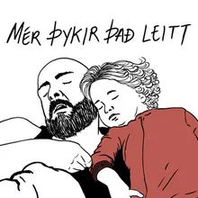 Mér þykir það leitt