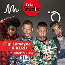 Ghetto Funk Coke Studio South Africa: Season 2