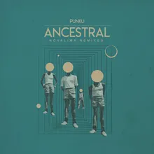 Ancestral Novalima Remix Dub