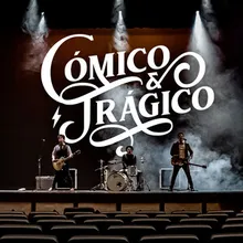 Cómico y Trágico