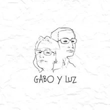 Gabo y Luz