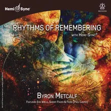 Rhythms of Remembering