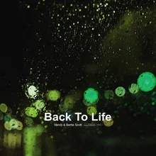 Back To Life