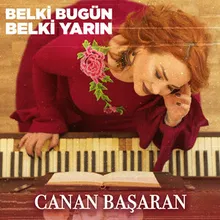 Belki Bugün Belki Yarın