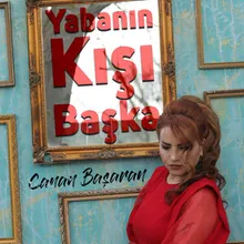 Yabanın Kışı Başka