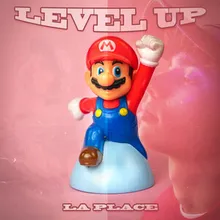 LEVEL UP