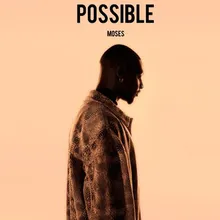 Possible