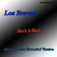 Black Is Black Extended version) Extended Mix