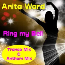 Ring my Bell Anthem Mix