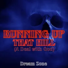 Running Up That Hill (A Deal with God) Remix Inspired by Stranger Things