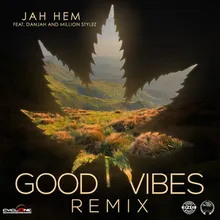 Good Vibes-Remix