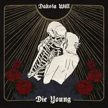 Die Young