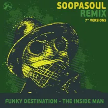 The Inside Man-Soopasoul Remix 7’’, Pt. 1