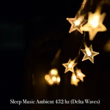 Restful Delta Music Tones for Sleeping 432 Hz
