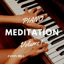 Piano Meditation, Vol. 1