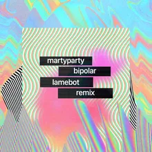 Bipolar-Remix