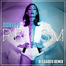 Prism-B-Loaded Remix