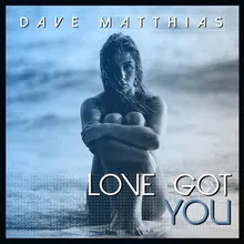 Love Got You-Instrumental Mix
